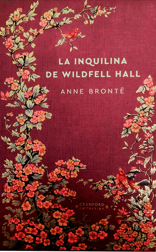 31.- La inquilina de Wildfell Hall - Anne Brontë (3ª edición) - CodeX