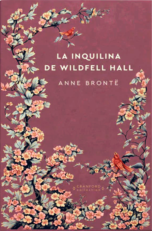 LA INQUILINA DE WILDFELL HALL, ANNE BRONTE, ALBA EDITORIAL